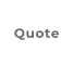 Quote