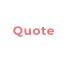 Quote