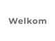 Welkom